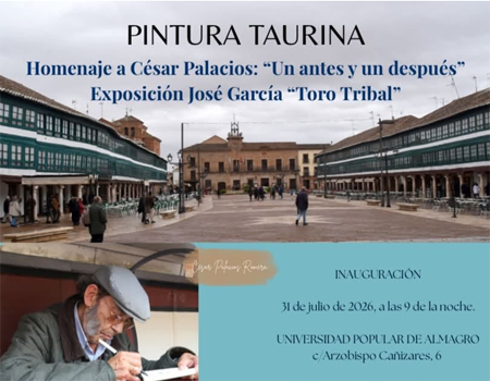 Homenaje a C�sar Palacios y exposici�n Toro Tribal