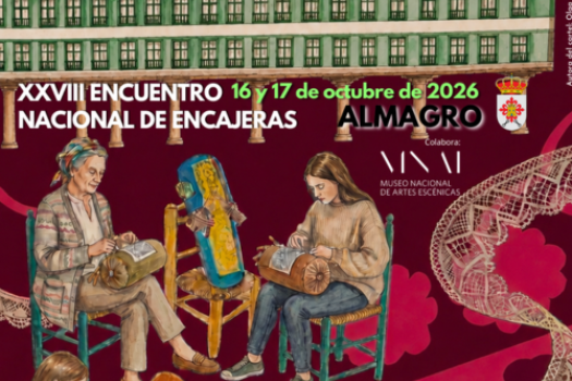 XXVIII Encuentro Nacional de Encajeras de Almagro
