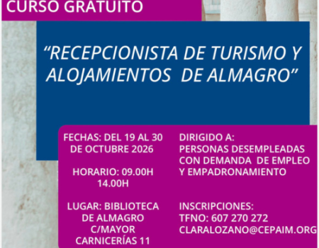 CURSO PRESENCIAL GRATUITO RECEPCIONISTA DE TURISMO Y ALOJAMIENTOS DE ALMAGRO