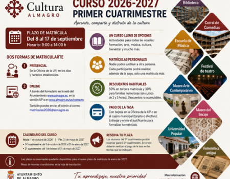 La Universidad Popular de Almagro abre el plazo de matr�cula para el primer cuatrimestre del curso 2026-2027