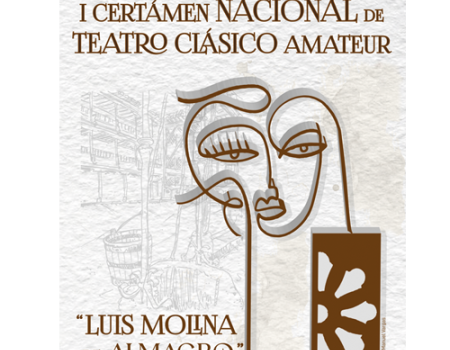 El Ayuntamiento de Almagro convoca el I Certamen Nacional de Teatro Cl�sico Amateur 