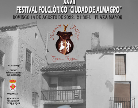 El pr�ximo domingo Almagro se llenar� de Folclore con el  XXVII Festival Folkl�rico 𠇌iudad de Almagro”
