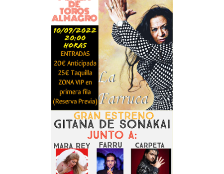 La Farruca presentar� el espect�culo Gitana de Sonakai hoy en el Corral de Comedias