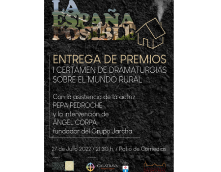 Los premios del “I Certamen de Dramaturgias sobre el Mundo Rural” se entregar�n este jueves en Torralba de Calatrava