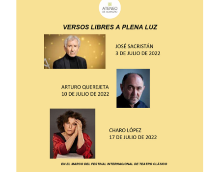 Jos� Sacrist�n, Charo L�pez y Arturo Querejeta participar�n en la programaci�n especial del Ateneo para el Festival Internacional de Teatro Cl�sico 
