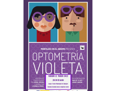 La Concejal�a de la Mujer invita a ver este s�bado la comedia Optimetr�a Violeta en el Teatro Municipal