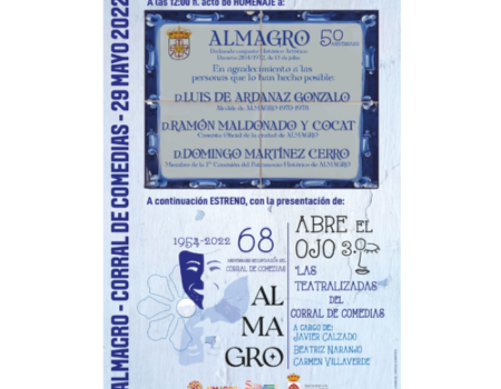 Almagro rinde este domingo un reconocido homenaje a los impulsores de la declaraci�n de Almagro como Conjunto Hist�rico-Art�stico 