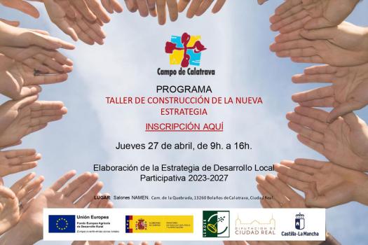 La asociaci�n para el desarrollo del Campo de Calatrava  invita a participar en el taller de construcci�n de la nueva estrategia para el periodo 2023-2027