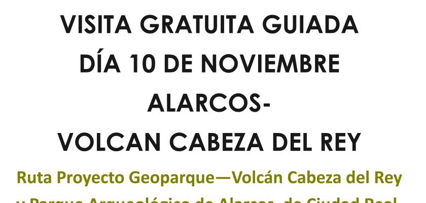 VISITA GRATUITA GUIADA -VOLCAN CABEZA DEL REY Y PARQUE ARQUEOL�GICO DE ALARCOS DE CIUDAD REAL