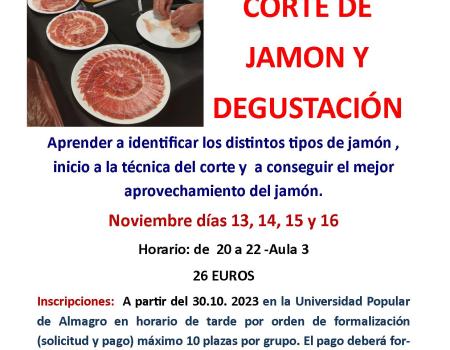 Taller de incio al corte de jam�n y degustaci�n.