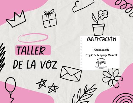 TALLER DE LA VOZ