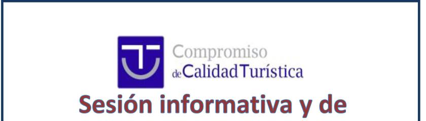 Sesi�n informativa y de sensibilizaci�n sobre SICTED (Sistema de Calidad Tur�stica en el Destino)