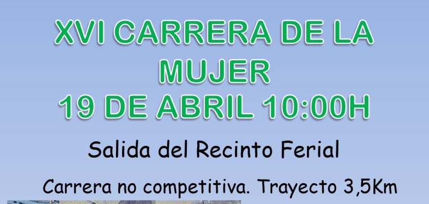 XVI CARRERA DE LA MUJER, 19 DE ABRIL 2026 -10:00 H