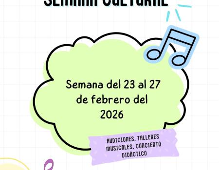 XI Semana Cultural - Semana del 23 al 27 de febrero de 2026