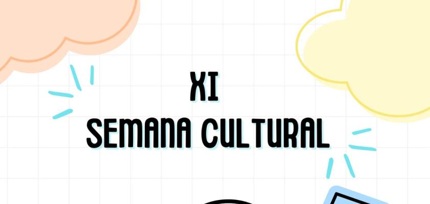XI Semana Cultural - Semana del 23 al 27 de febrero de 2026