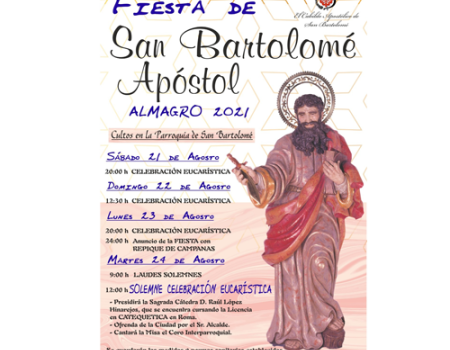 El Cabildo Apost�lico de San Bartolom� informa de los actos lit�rgicos en honor del patr�n de Almagro 