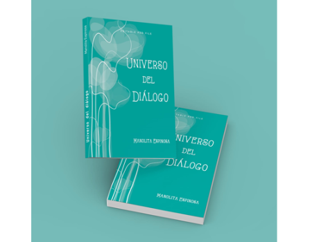Manolita Espinosa publica un nuevo libro de poemas: “Universo del di�logo”