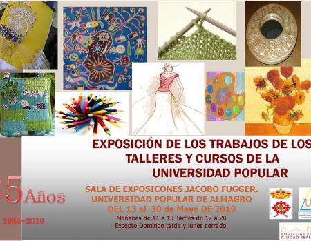 Exposici�n de los trabajos de los Talleres y Cursos de la Universidad Popular