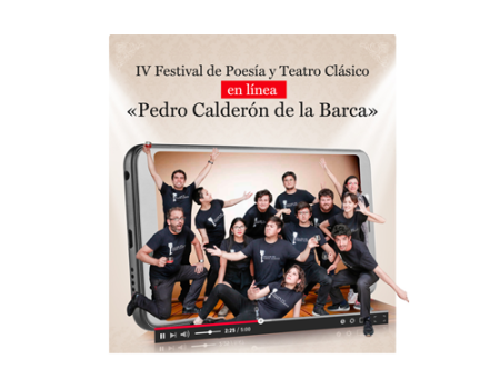 La compa��a Corrales de Comedias Teatro participar� en la  edici�n online del IV Festival de Poes�a y Teatro Cl�sico “Pedro Calder�n de la Barca”