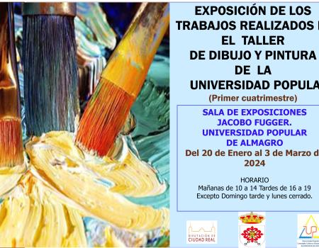EXPOSICI�N DE LOS TRABAJOS REALIZADOS EN EL TALLER DE DIBUJO Y PINTURA DE LA U.P. (ENERO 2024)