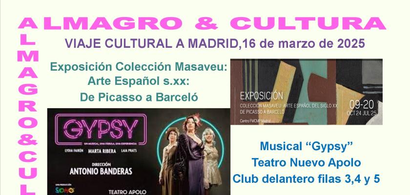 VIAJE CULTURAL A MADRID,16 de marzo de 2025