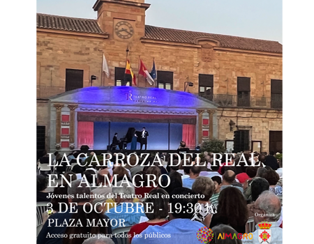 ALMAGRO | Ciclo de M�sica y Patrimonio - S�bado 3 oct. — 19:30 h La Carroza del Real