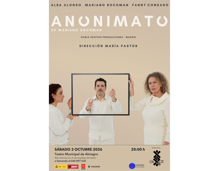 Anonimato aborda la identidad y la paternidad en el Teatro Municipal de Almagro