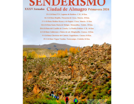 La Concejal�a de Deportes propone diferentes rutas senderistas dentro de las XXXV Jornadas de Senderismo Ciudad de Almagro Primavera 2024
