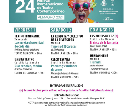 El Festival Iberoamericano de Almagro arriba al ecuador con Venezuela como pa�s invitado, el homenaje a los 25 a�os del Ateneo de Almagro y el estreno de “Tsunami”