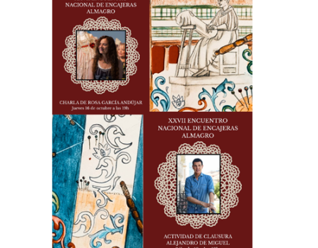 El Encuentro Nacional de Encajeras de Almagro celebra su XXVII edici�n con rutas, talleres y el dise�ador Alejandro de Miguel como invitado de honor