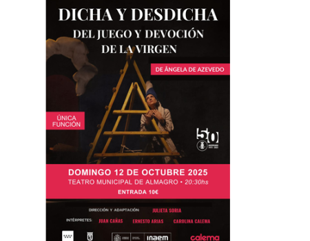 CELCIT arranca celebraci�n de su 50 aniversario con una funci�n especial  'Dicha y desdicha del juego y devoci�n de la Virgen', de �ngela de Azevedo