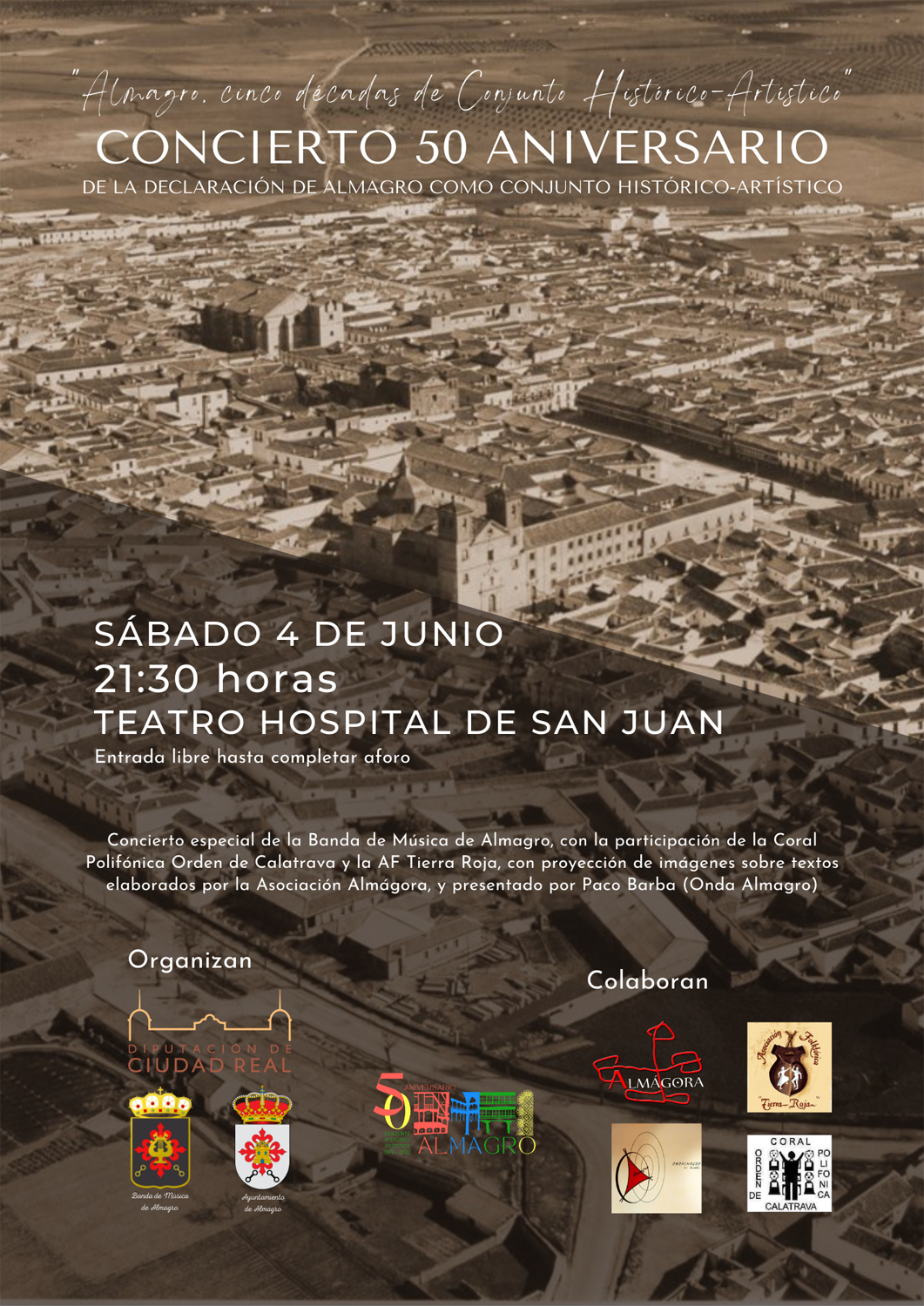 Concierto 50 aniversario de la declaraci�n de Almagro como Conjunto Hist�rico-Art�stico