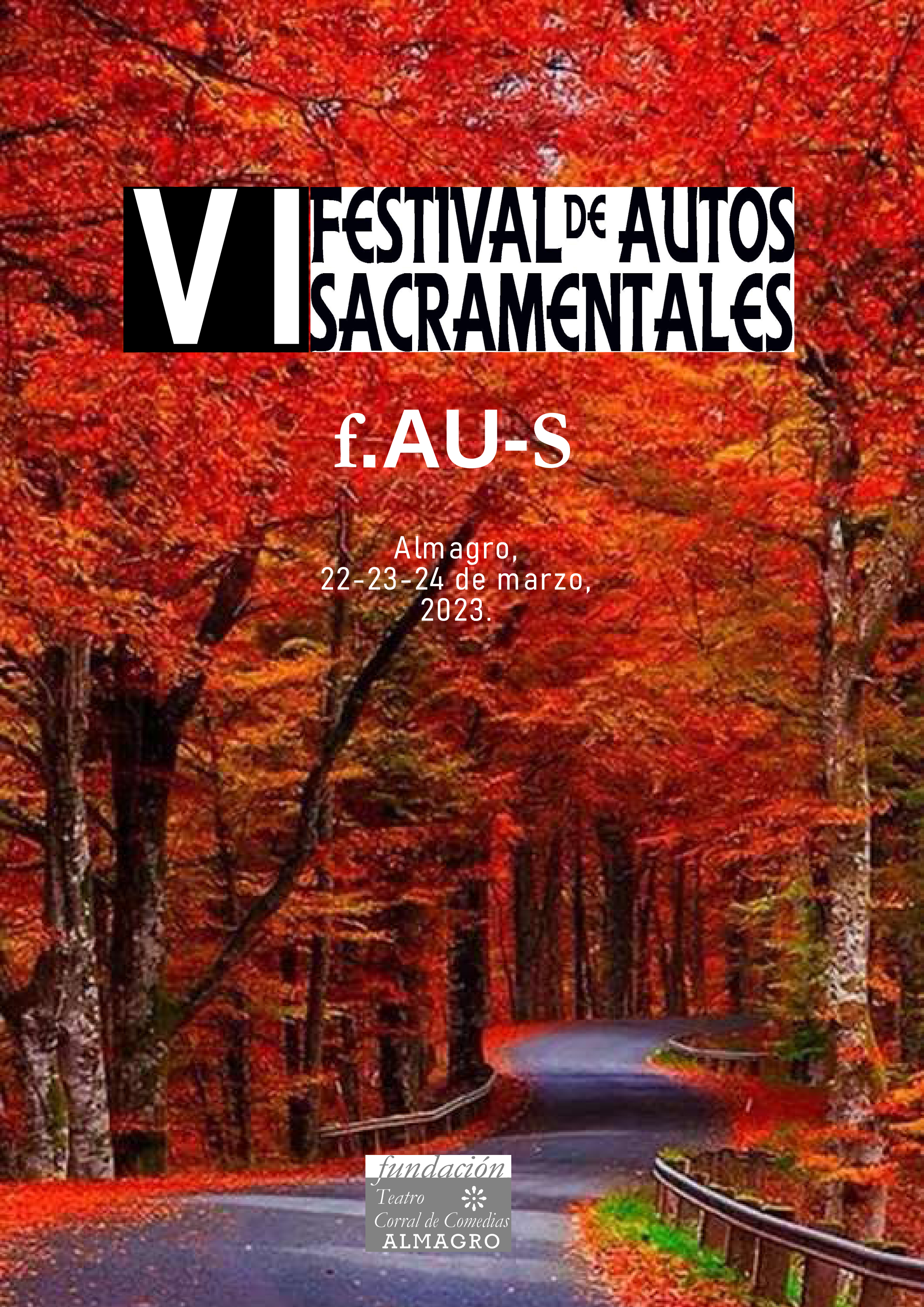 La Fundación Teatro Corral de Comedias de Almagro anuncia la celebración en 2023 del VI Festival de Autos Sacramentales