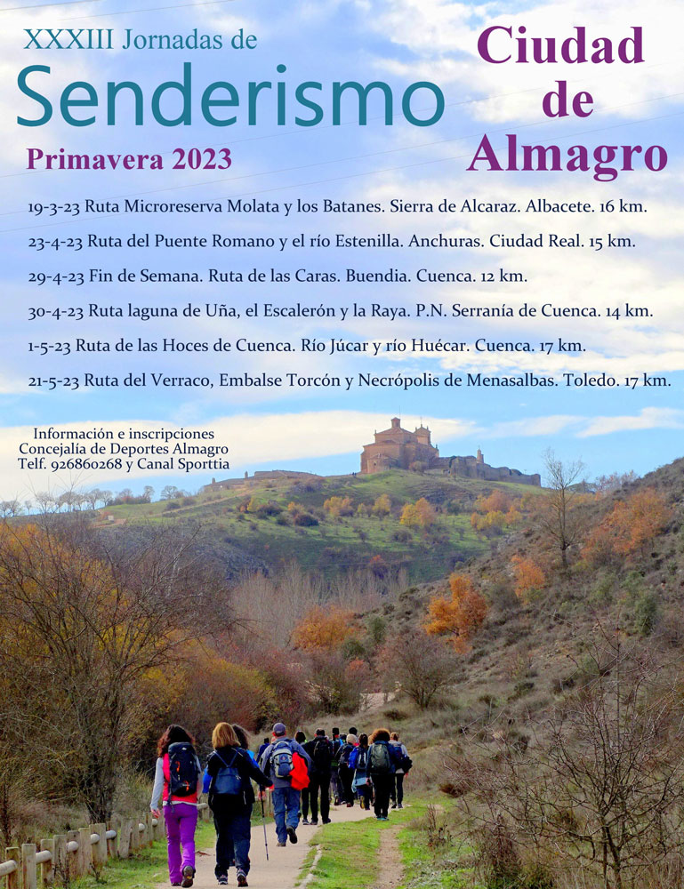 XXXIII JORNADAS DE SENDERISMO CIUDAD DE ALMAGRO PRIMAVERA 2023