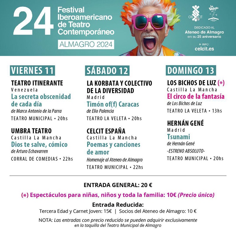 El Festival Iberoamericano de Almagro arriba al ecuador con Venezuela como pa�s invitado, el homenaje a los 25 a�os del Ateneo de Almagro y el estreno de “Tsunami”